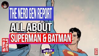 The Nerd Gen Report No Surprise James Gunn To Direct Superman Batman The Caped Crusader News