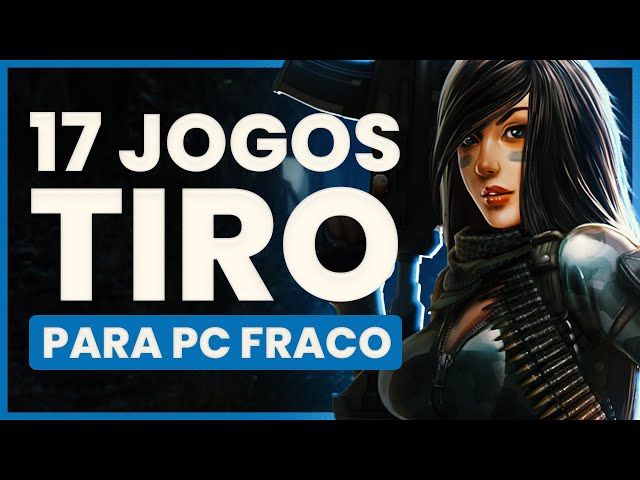 12 melhores jogos tiro online para PC fraco - AppGeek