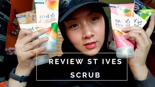 JANGAN SALAH PILIH ST IVES ! - REVIEW ST IVES SCRUB SEMUA VARIANT