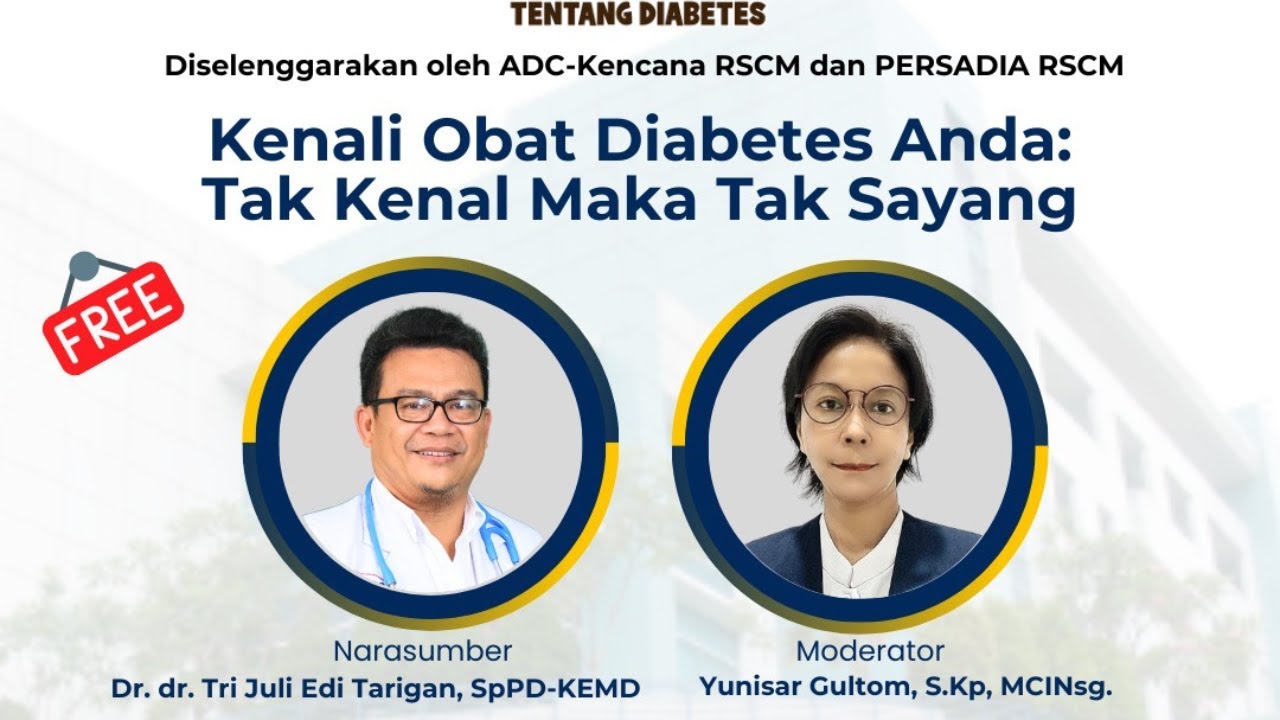 Kenali obat diabetes anda: Tak kenal maka tak sayang