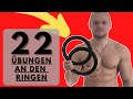 22 Übungen die DU an den Ringen KENNEN MUSST - Anfänger bis Fortgeschritten | 22 Ring Exercises