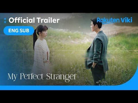 My Perfect Stranger | Trailer | Kim Dong Wook, Jin Ki Joo