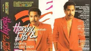 Harvey Malaihollo & Elfa Secioria - Gempita Dalam Dada ( Full Album )