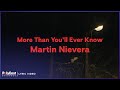 Martin Nievera - More Than You&#39;ll Ever Know (Lyric Video)