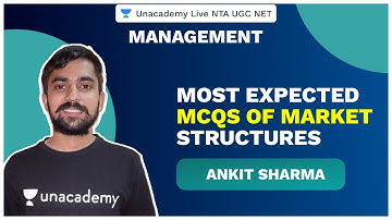 Most Expected MCQs of Market Structures | Management | UGC NET 2020 | Ankit | Unacademy Live