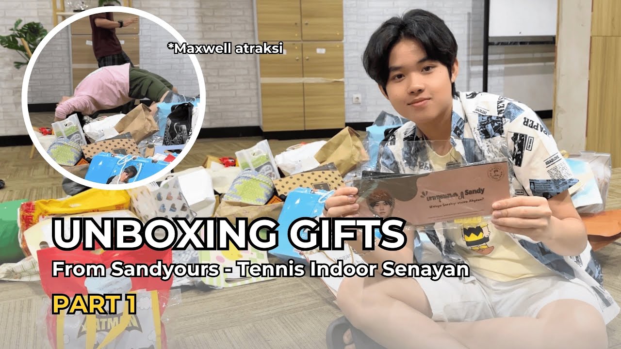 unboxing hadiah lagi (BANYAK BANGETTT ⁉️🤯😱) - Tennis Indoor Senayan PART 1 | #sandyourGIFT