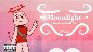 Moonlight | ¿Original? Animation Meme | Gift for @Whoiprobwontretuenlol