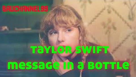 Taylor swift  - message in a bottle ( lirik dan terjemahan )