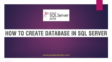 SQL Server Tutorials In Urdu/Hindi - How to Create Database In SQL Server