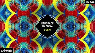 Redspace, Dj Meoz - Dubai (Extended Mix) [Univack]