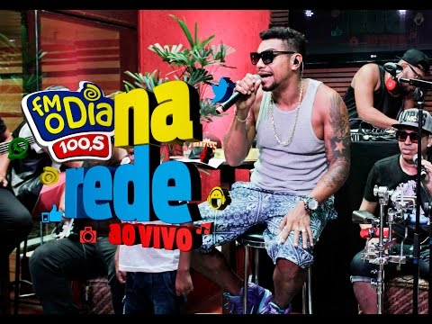 FM O Dia Na Rede Ao Vivo com Naldo Benny - Amor de Chocolate