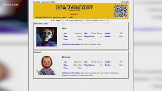 Texas DPS Mistakenly Sends Amber Alert For Chucky Doll Texas DPS Mistakenly Sends Amber Alert For Chucky Doll