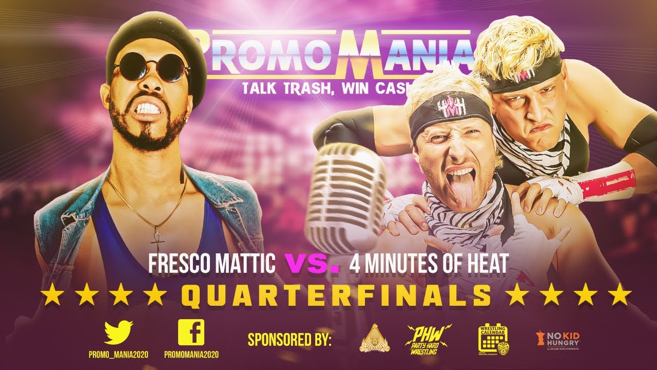 Fresco Mattic vs  4 Minutes of Heat in round 2 of PromoMania!