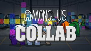 Greatest Among Us Collab