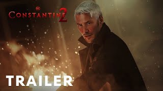 Constantine 2 - Teaser Trailer | Keanu Reeves