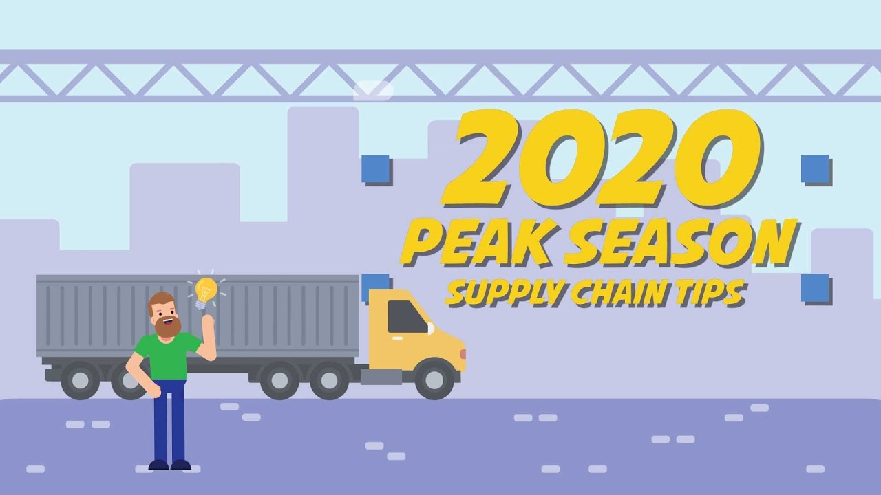 Peak Season 2020: Supply Chain Tips