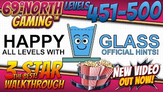 Happy Glass | Levels 451-500 | Official Hints | 3 Star | Walkthrough | Solution | Guide screenshot 4