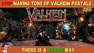 Stop Making Tons of Valheim Portals, There is an Easier Way