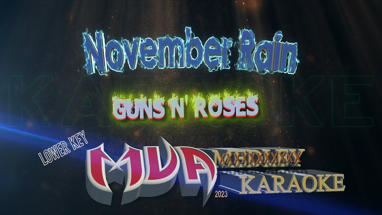 November Rain karaoke version | Guns N' Roses | Lower Key
