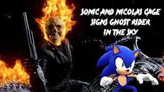 Sonic and Nicolas Cage Sings Ghost Rider in The Sky AI Cover