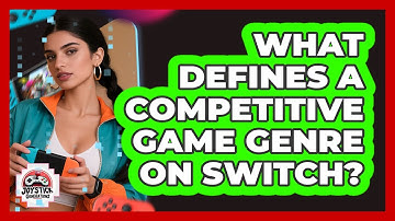 What Defines A Competitive Game Genre On Switch?