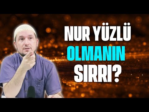 NUR YÜZLÜ OLMANIN SIRRI? / Kerem Önder