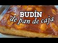 COMO HACER BUDIN CON PAN DE CAJA