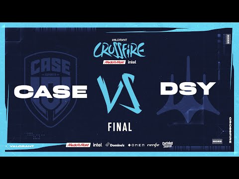 CASE ESPORTS VS DSYRE - MAPA 1 - FINAL - CROSSFIRE MEDIAMARKT E INTEL 2023