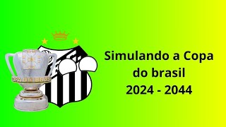 Simulando a Copa do Brasil 2024 - 2044 - Com Hinos - #sosrs
