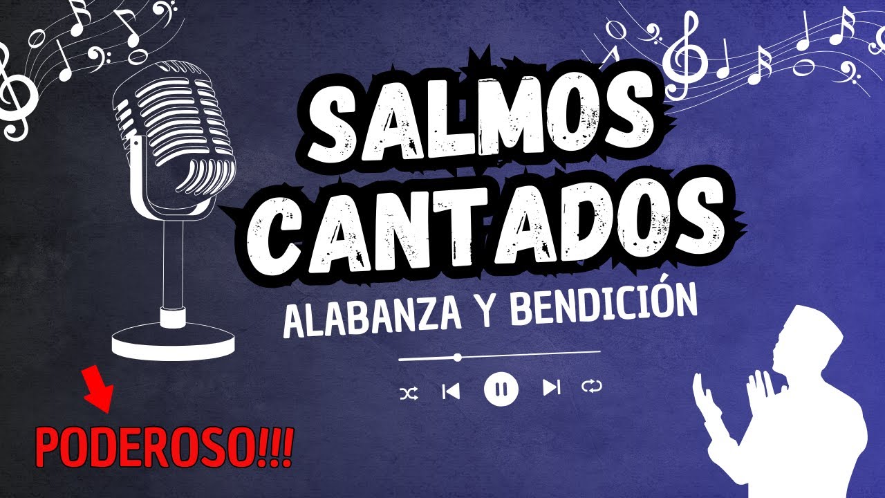 Salmos Cantados que Calman el Alma 🕊️ | Música Cristiana para Orar ...
