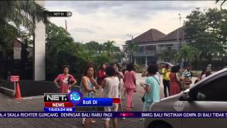 Gempa 6,4 SR Guncang Bali para Turis Panik - NET10