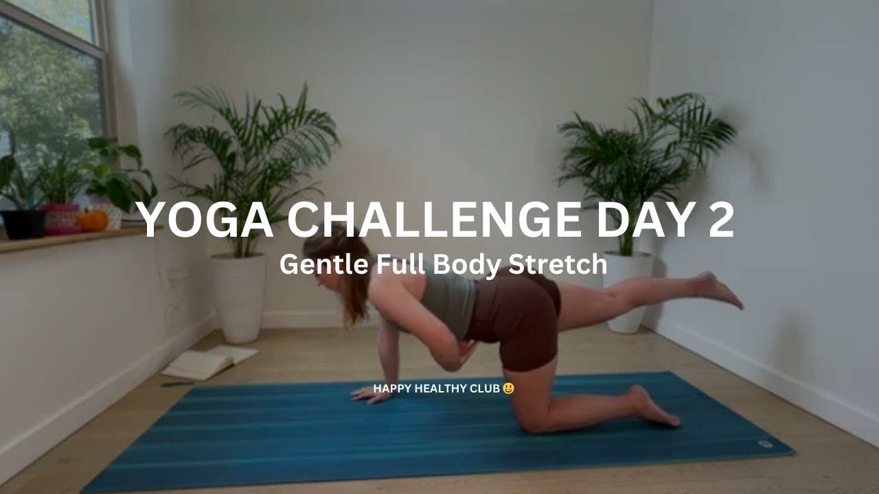 Day 2 Yoga Challenge: Gentle Full-Body Stretch - YouTube