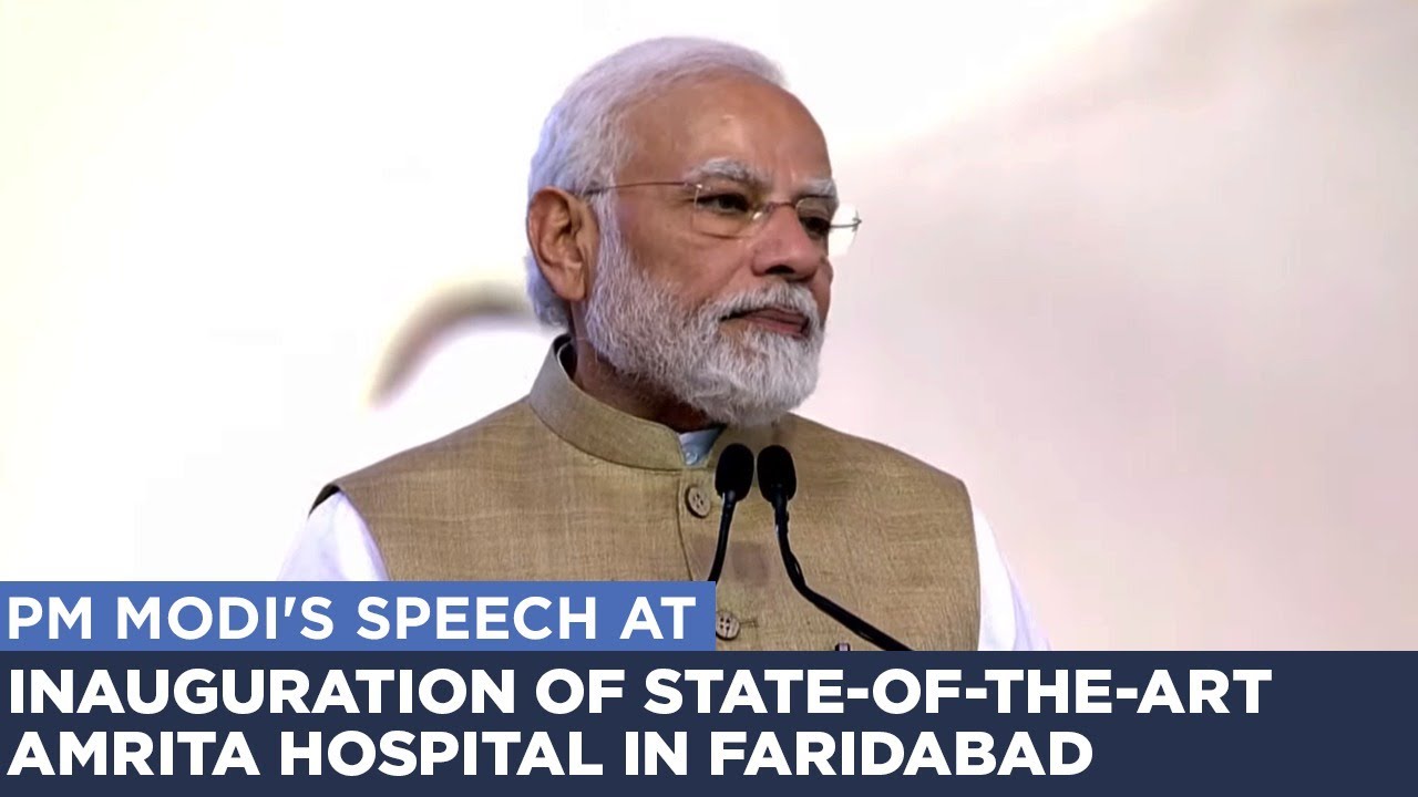 PM inaugurates state-of-the-art Amrita Hospital in Faridabad