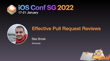 Effective Pull Request Reviews - iOS Conf SG 2022