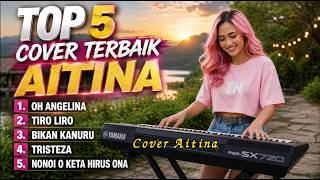 TOP 5 COVER TERBAIK AITINA 2026