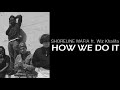 LYRICS HOW WE DO IT Shoreline Mafia Ft Wiz Khalifa mp3