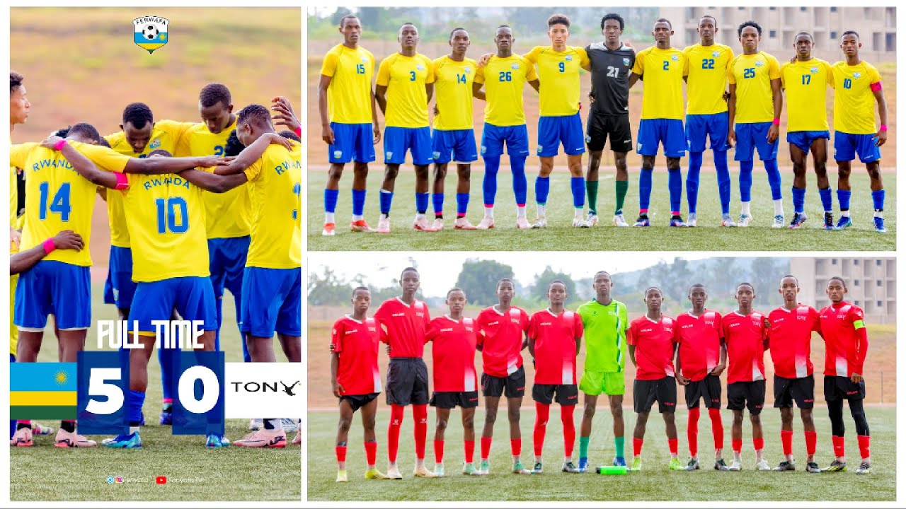 Rwanda U-20 5-0 Tony Academy