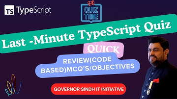 TypeScript Quiz- Last Minute Review of Key Concepts