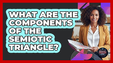 What Are The Components Of The Semiotic Triangle?