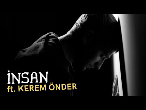 Oğuzhan Çağlayan ft. Kerem Önder - İnsan (Official Video)