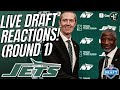 LIVE: NFL DRAFT REACTIONS! WHO WILL THE NEW YORK JETS DRAFT?