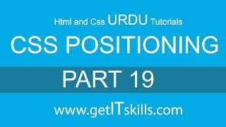 HTML and CSS in urdu / hindi, Tutorial 19 | CSS Positioning Absolute and Relative