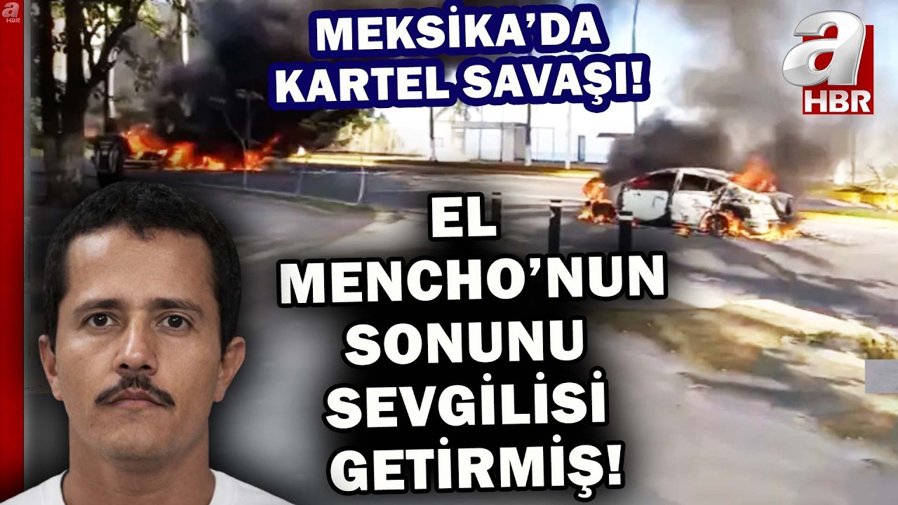Meksika'da kartel operasyonundan yeni detaylar! El Mencho'nun sonunu sevgilisi getirmiş! | A Haber