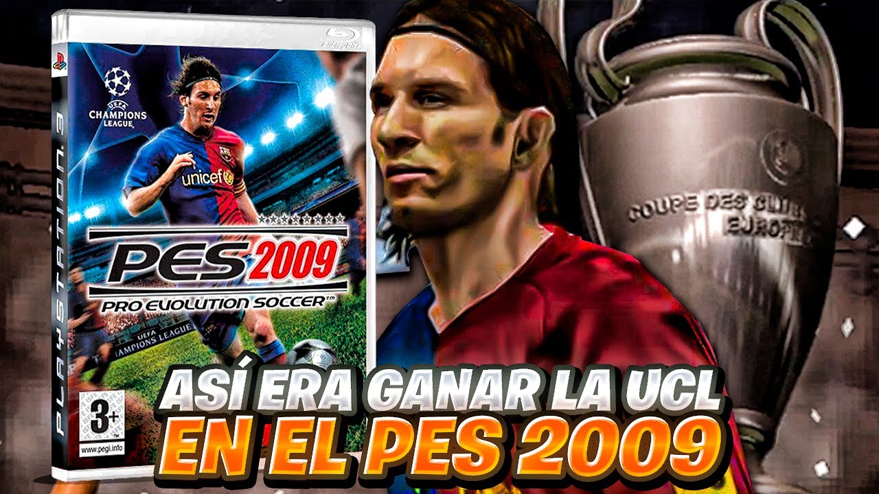 COMO ERA GANAR LA UEFA CHAMPIONS LEAGUE EN EL PRIMER PES QUE INCLUYO SU LICENCIA | PES 2009