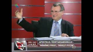 Mananci prost, traiesti putin! Dr. Virgiliu Stroescu (15 Feb 2007)