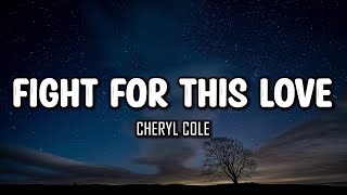 Cheryl Cole - Fight For This Loves