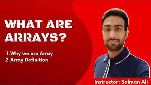 What are Arrays? || Part 01 || Programming Fundamentals || Computer Science || Salman Ali