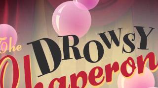 College of the Canyons The Drowsy Chaperone Promotional Video