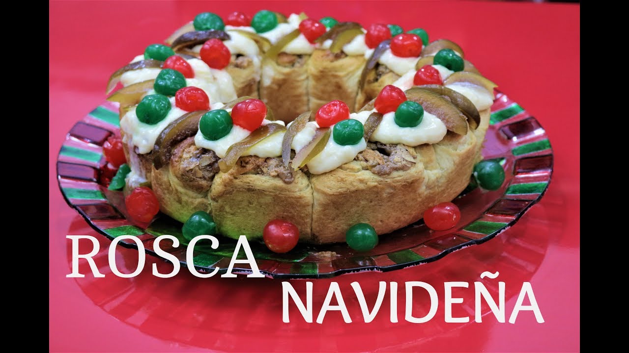 Rosca Navideña - YouTube