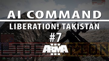 Liberation campaign ep 7 [Singleplayer, AI command with voice]